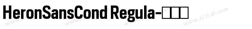 HeronSansCond Regula字体转换